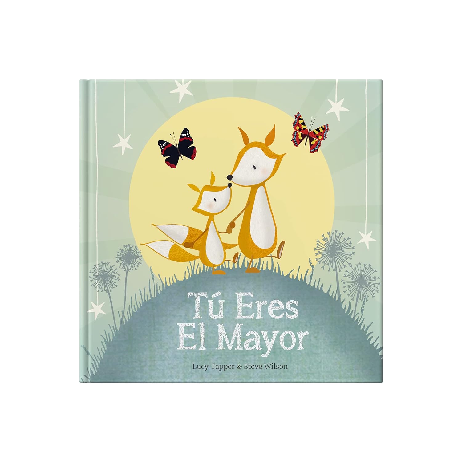 Libro . Tú Eres El Mayor (INFANTIL) Libro . Tú Eres El Mayor (INFANTIL)